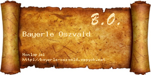 Bayerle Oszvald névjegykártya